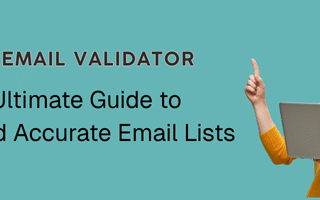 Bulk Email Validator The Ultimate Guide to Clean and Accurate Email Lists