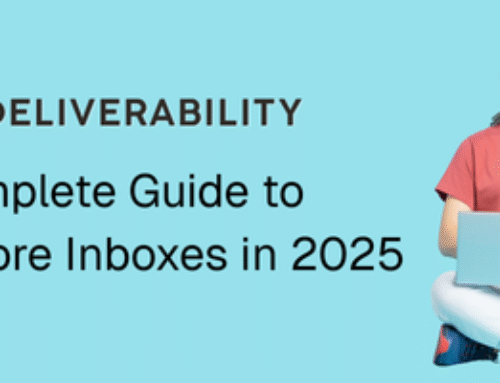 Email Deliverability: The Complete Guide to Reaching More Inboxes in 2025